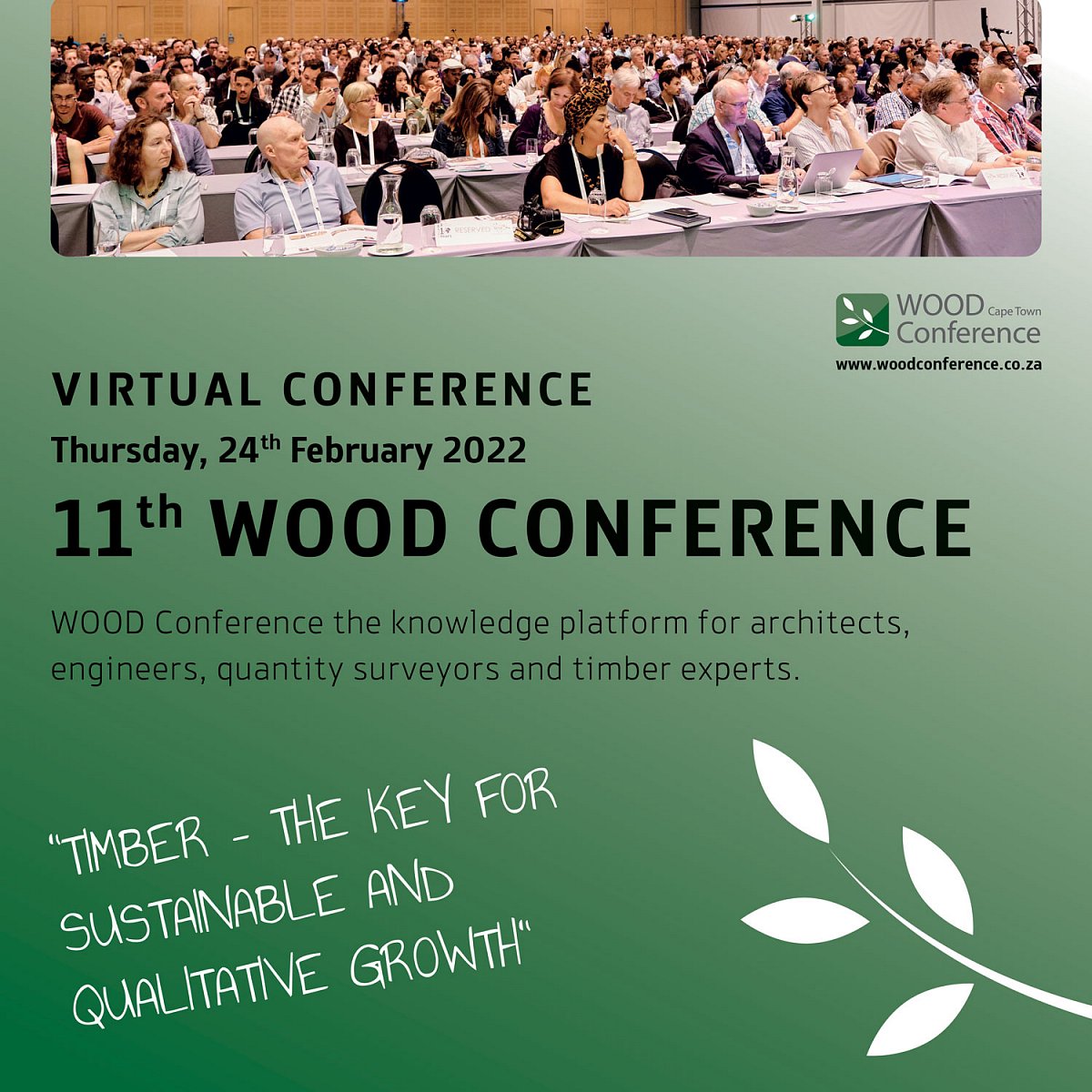 We are hosting our first virtual WOOD CONFERENCE Cape Town